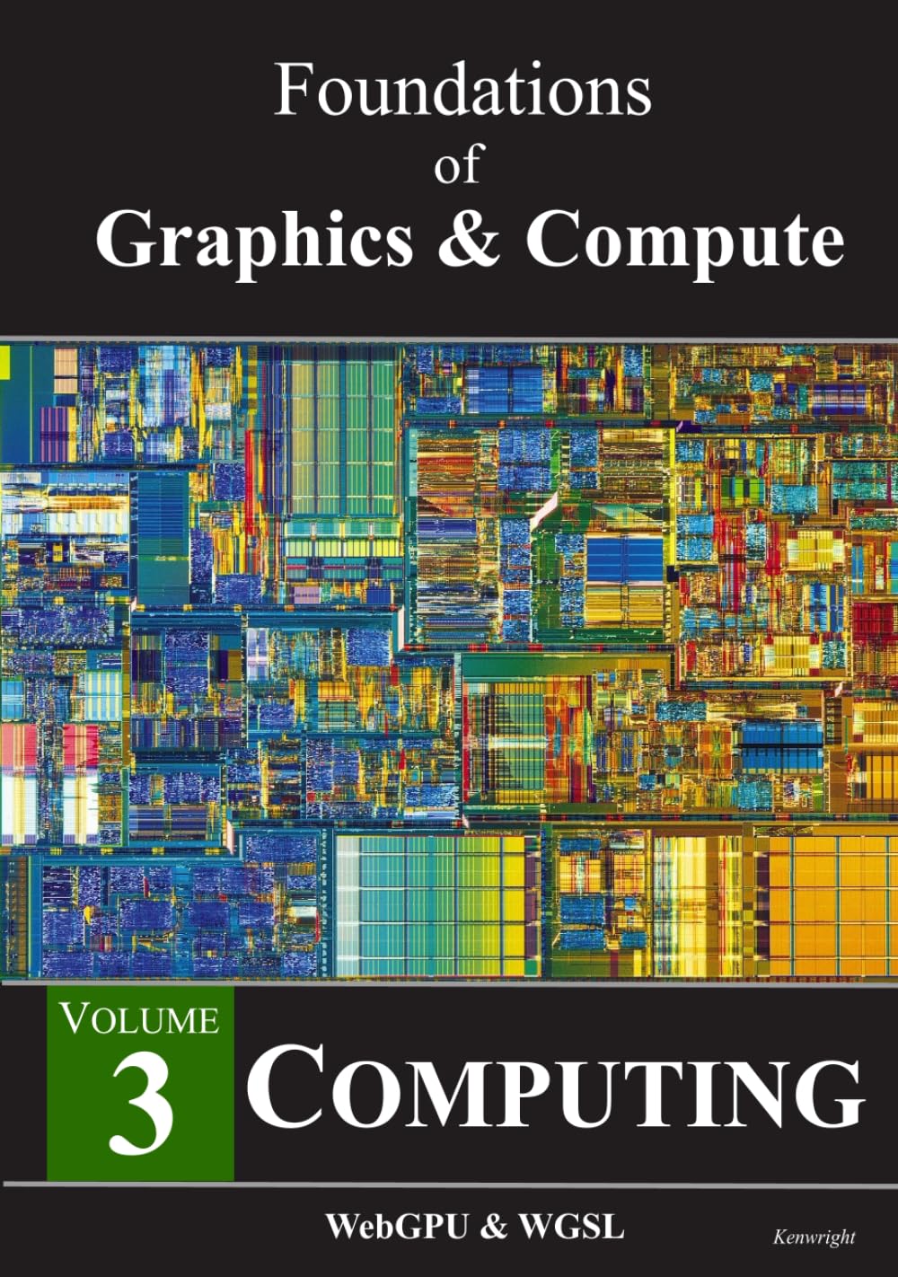 Foundations of Graphics & Compute - Volume 3: Computing  (Hardback) thumbnail